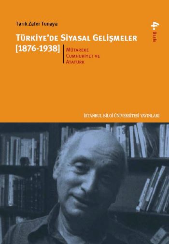 Türkiyede Siyasal Gelişmeler-2 (1876-1938) %17 indirimli Tarık Zafer T