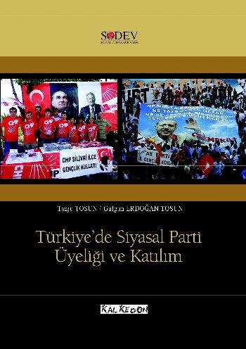 Türkiye'de Siyasal Parti Üyeliği ve Katılım