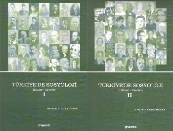 Türkiye'de Sosyoloji [İsimler-Eserler] (2 Cilt)-Ciltli Prof. Dr. M. Ça