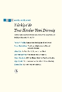 Türkiyede Yeni İktidar Yeni Direniş
