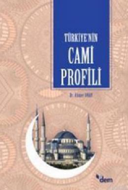 Türkiye'nin Cami Profili