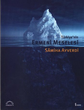 Türkiyenin Ermeni Meselesi %17 indirimli Samiha Ayverdi