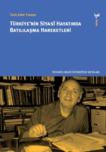 Türkiyenin Siyasi Hayatında Batılılaşma Hareketlerî %17 indirimli Tarı