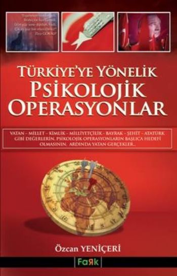 Türkiyeye Yönelik Psikolojik Operasyonlar %17 indirimli Özcan Yeniçeri