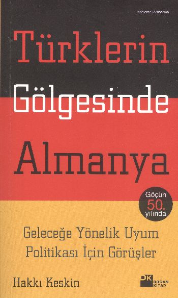 Türklerin Gölgesinde Almanya %17 indirimli Hakkı Keskin