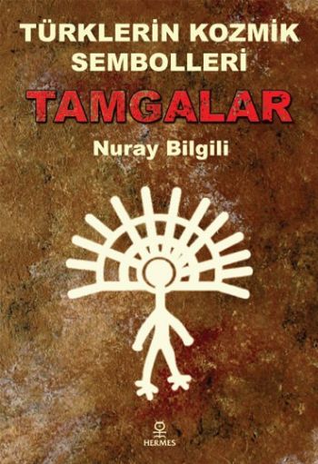 Türklerin Kozmik Sembolleri Tamgalar