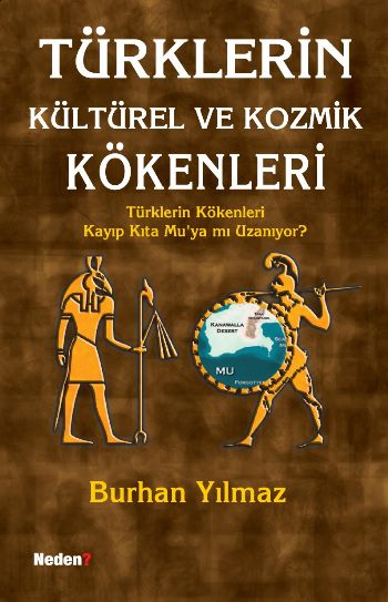 Türklerin Kültürel ve Kozmik Kökenleri