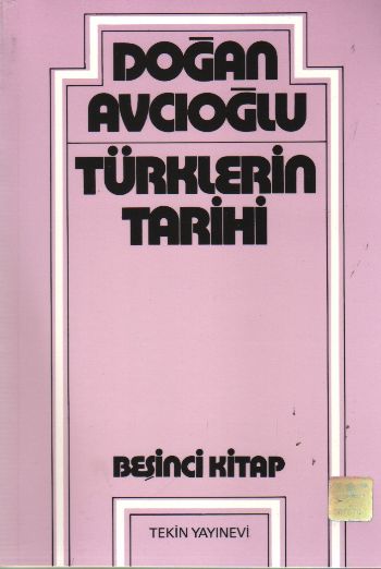 Türklerin Tarihi-5 %17 indirimli Doğan Avcıoğlu