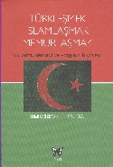 Türkleşmek İslamlaşmak Memurlaşmak