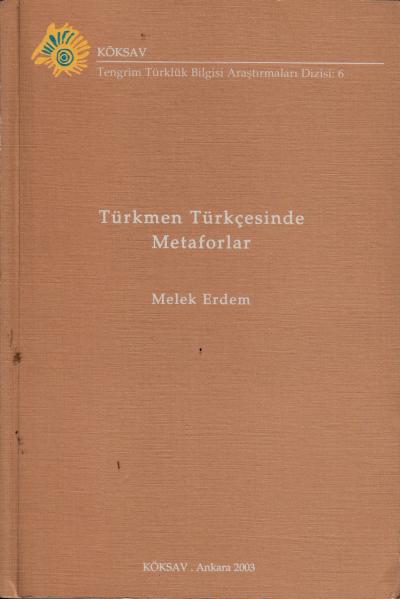 Türkmen Türkçesinde Metaforlar