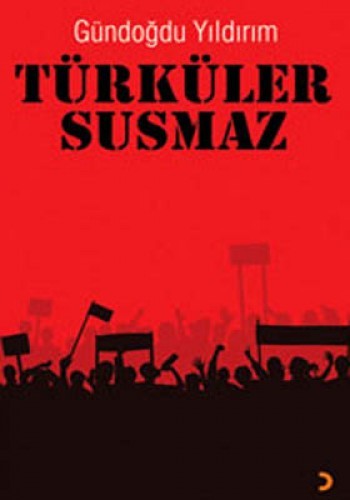 Türküler Susmaz