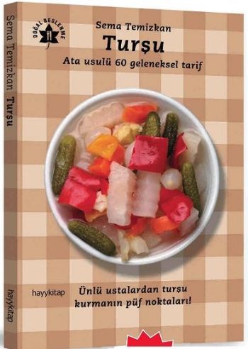 Turşu-Ata Usulü 60 Geleneksel Tarif