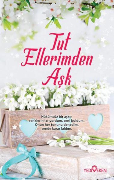 Tut Ellerimden Aşk Akif Bayrak