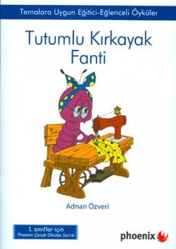 Tutumlu Kırkayak Fanti