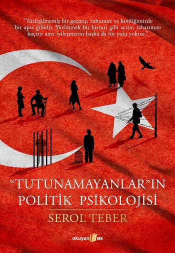 Tutunamayanların Politik Psikolojisi %17 indirimli Serol Teber