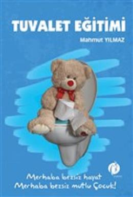 Tuvalet Eğitimi Mahmut Yılmaz