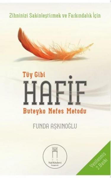 Tüy Gibi Hafif-Buteyko Nefes Metodu