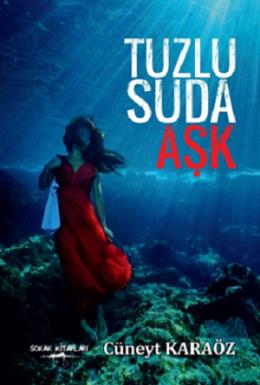 Tuzlu Suda Aşk