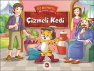 Üç Boyutlu Masallar Çizmeli Kedi(Ciltli) Kolektif