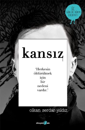 Üç Günlük Dünya Edebiyatı 2 Kansız