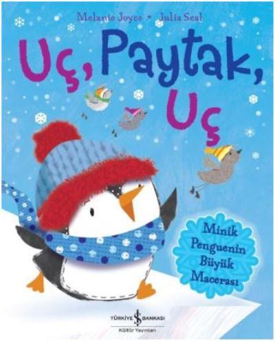 Uç Paytak Uç-Minik Penguenin Büyük Macerası