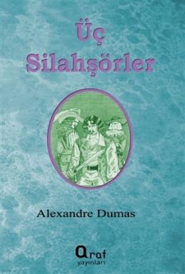 Üç Silahşör Alexandre Dumas