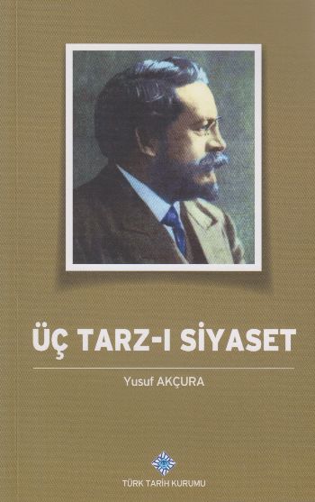 Üç Tarz-ı Siyaset