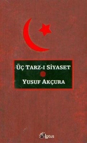 Üç Tarz-ı Siyaset