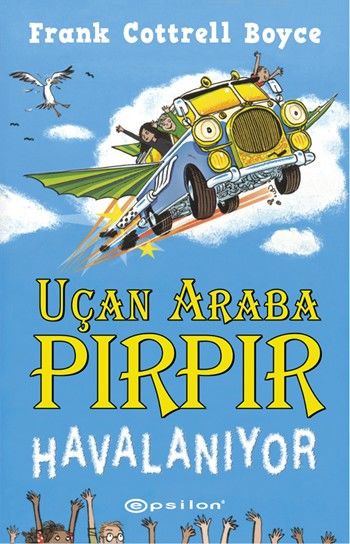 Uçan Araba Pırpır Havalanıyor %25 indirimli Frank Cottrell Boyce