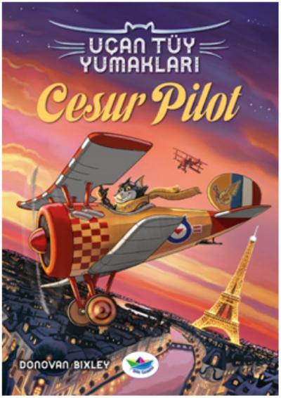 Uçan Tüy Yumakları - Cesur Pilot Donovan Bixley