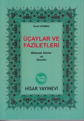 Üçaylar ve Faziletleri (Cep Boy)