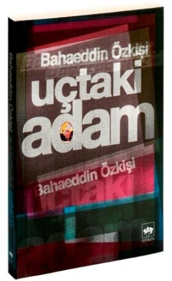 Uçtaki Adam