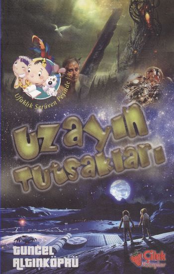 Ufaklık Serüven Peşinde-04: Uzayın Tutsakları