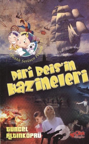 Ufaklık Serüven Peşinde-12: Piri Reis'in Hazineleri