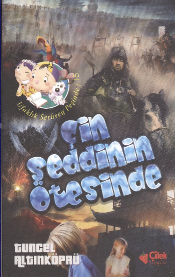 Ufaklık Serüven Peşinde-15: Çin Seddinin Ötesinde %17 indirimli Tuncel