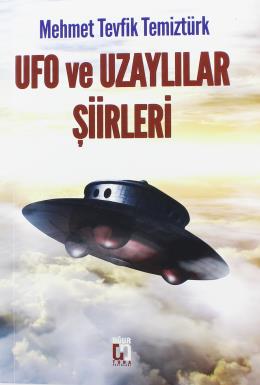 Ufo ve Uzaylılar Şiiri