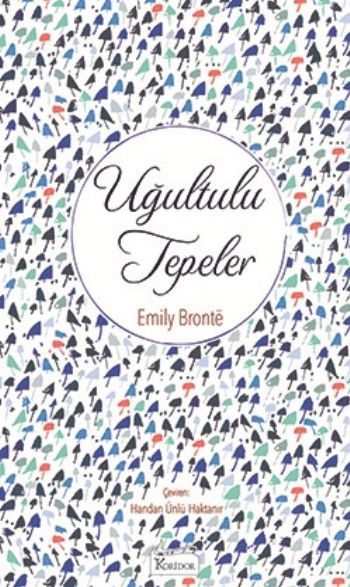 Uğultulu Tepeler (Ciltli Emily Bronte