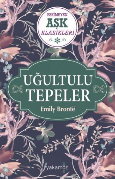 Uğultu Tepeler Emily Bronte