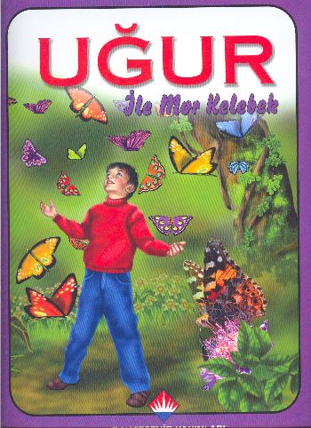 Uğur ile Mor Kelebek %17 indirimli Yücel Kaya
