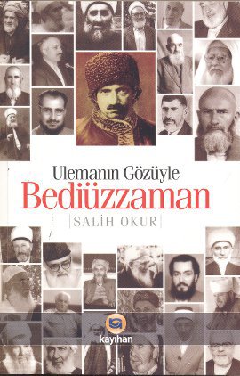 Ulemanın Gözüyle Bediüzzaman