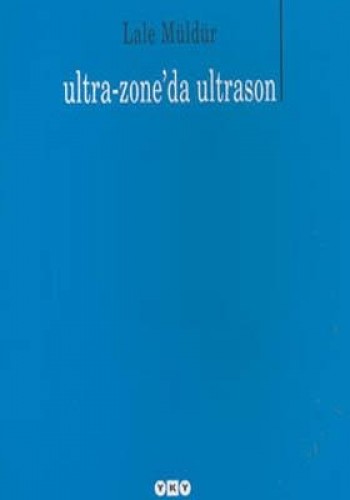 Ultra-Zone’da Ultrason