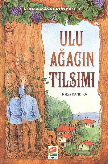 Ulu Ağacın Tılsımı (Ciltli)