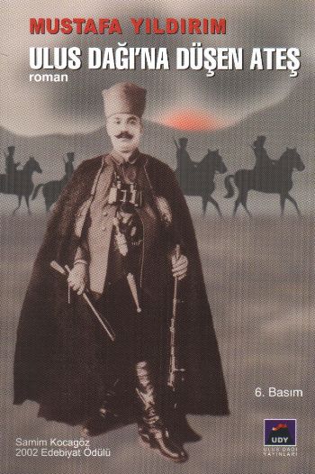 Ulus Dağına Düşen Ateş %17 indirimli Mustafa Yıldırım