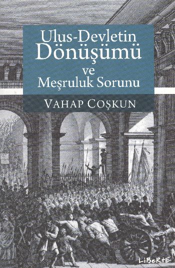 Ulus-Devletin Dönüşümü ve Meşruluk Sorunu (Brd)