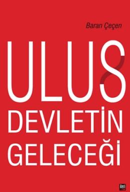 Ulus Devletin Geleceği