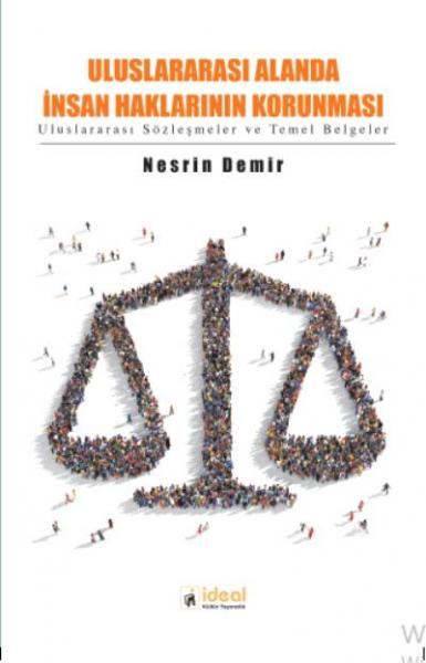 Uluslararası Alanda İnsan Haklarının Korunması
