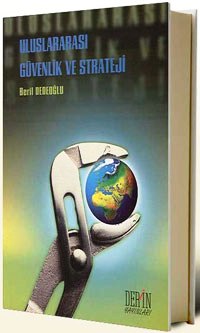 Uluslararası Güvenlik Ve Strateji %17 indirimli BERIL DEDEOGLU