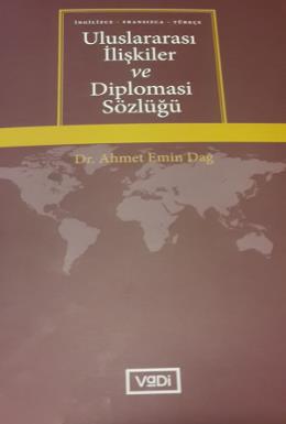 Uluslararası İlişkiler ve Diplomasi Sözlüğü