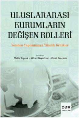 Uluslararası Kurumların Değişen Rolleri