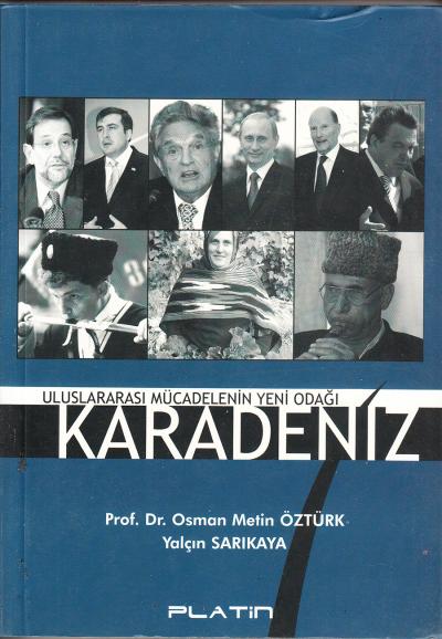 Uluslararası Mücadelenin Yeni Odağı Karadeniz Lisa Under